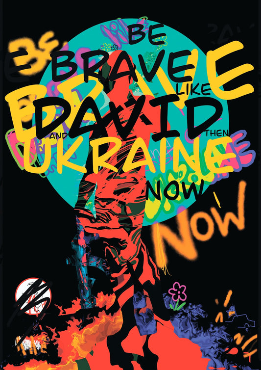 Anastasia Dzyuba - A2 print "Be brave like David"